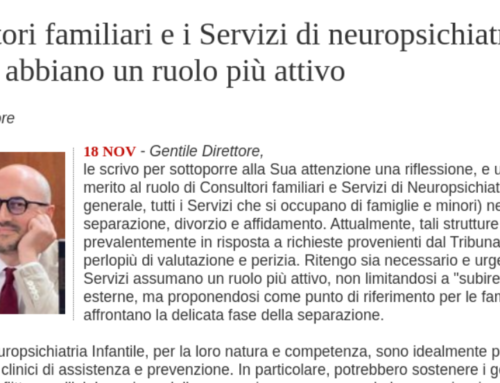 I consultori familiari e i Servizi di neuropsichiatria infantile abbiano un ruolo più attivo